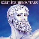 SORTILÈGE - Hero's Tears (2023) CD